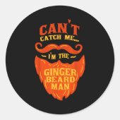 Ginger Beard Man - Bearded Men Funny Quote Runder Aufkleber (Vorderseite)