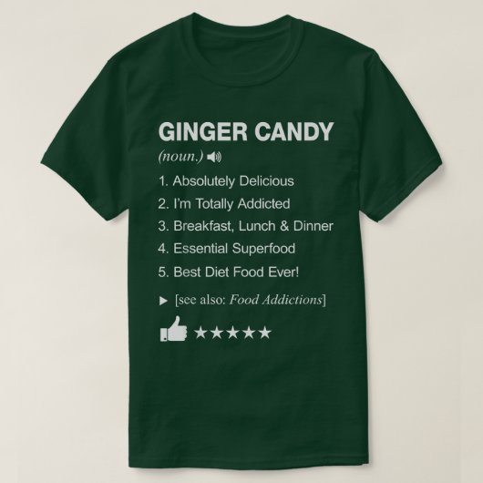Ginger Candy Definition Meaning Funny  T-Shirt (Design vorne)