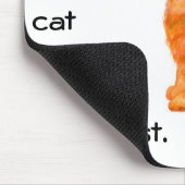'Ginger Cat' Mousepad mit Funny Slogan (Ecke)