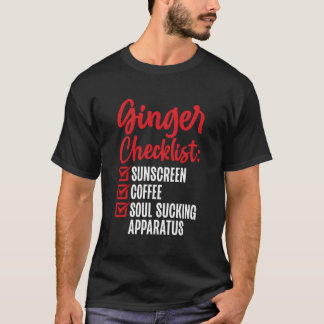 Ginger Checklist Funny Redhead T-Shirt