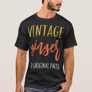 Ginger Geschenke für Männer Retro Vintag Ginger  T-Shirt