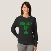 Ginger Gips Funny Ginger AF Redhead St Patricks D T-Shirt (Vorne ganz)