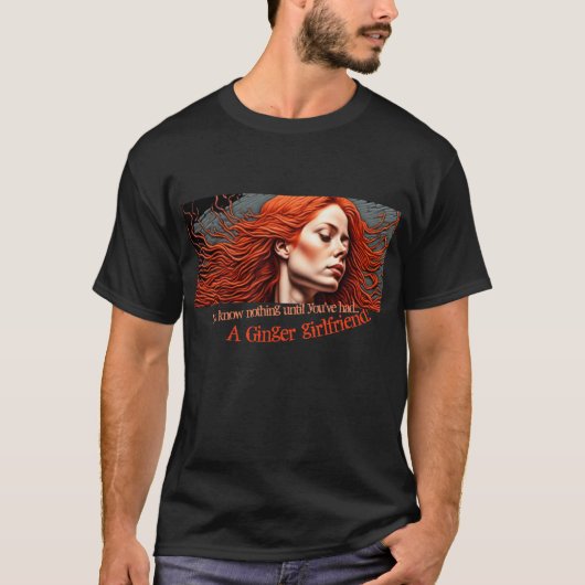 Ginger Girlfriend T-Shirt (Vorderseite)