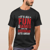 Ginger Irish It's All Fun Games bis Redhead erreic T-Shirt (Vorderseite)