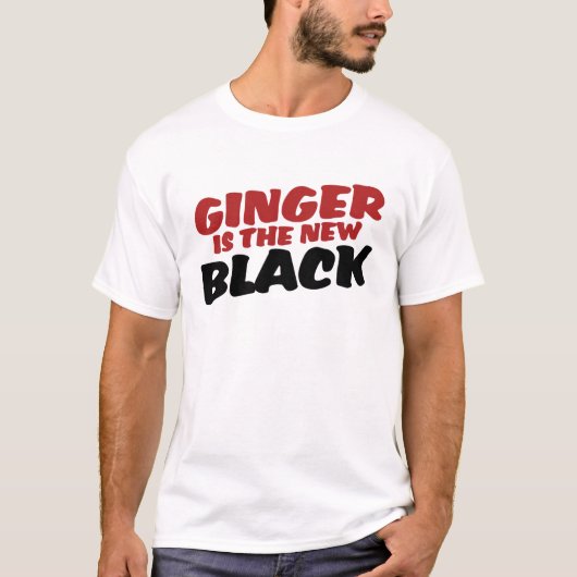 Ginger ist der neue Schwarze T-Shirt (Vorderseite)