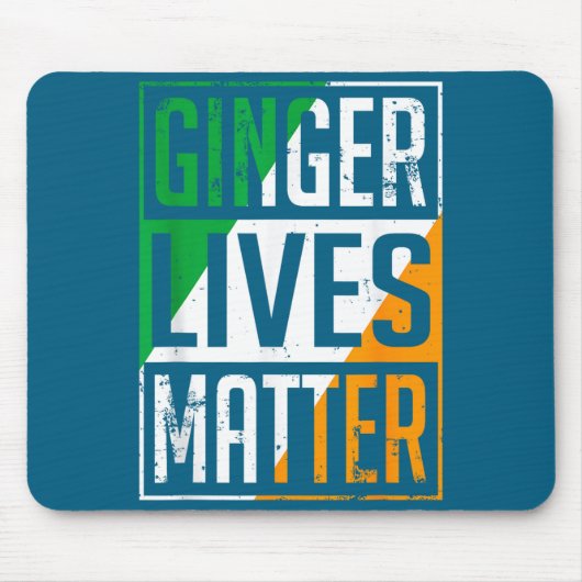Ginger Lives Irish Flag St Patricks Day Redhead Me Mousepad (Vorne)