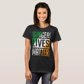 Ginger Lives Irish Flag St Patricks Day Redhead Me T-Shirt (Vorne ganz)