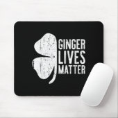 Ginger Lives Shirt Irish Men Women St Patricks Day Mousepad (Mit Mouse)