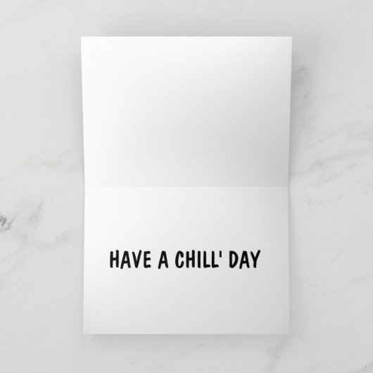 GINGER RED CAT "CHILL" HELLO JEDE OCCASION CARD KARTE (Innenseite)