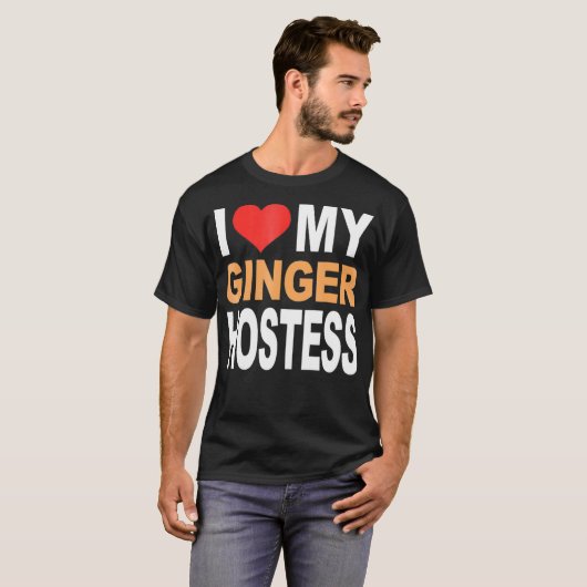 Ginger Shirt - Ich Liebe My Ginger Hostess Redhead (Vorne ganz)