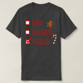Gingerbeard Nice Naughty Redhead T-Shirt (Design vorne)