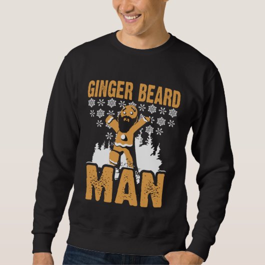 Gingerbread Cookie Ginger Beard Man Red Hair Chris Sweatshirt (Vorderseite)