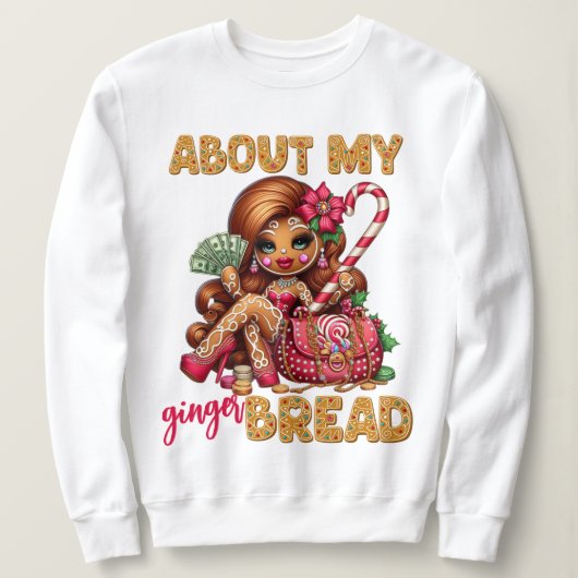 Gingerbread Diva Funny Urban Weihnachten Sweatshirt (Design vorne)