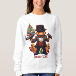 Gingerbread Gangster Sweatshirt