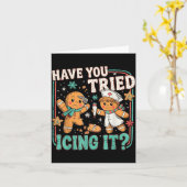 Gingerbread Have You Tried Icing It Christmas Nurs Karte (Gelbe Blume)