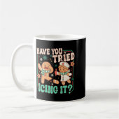 Gingerbread Have You Tried Icing It Funny Christma Kaffeetasse (Links)