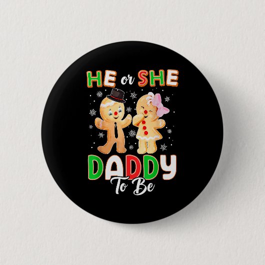 Gingerbread He Or She Daddy To Be Christmas Gender Button (Vorderseite)
