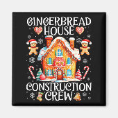 Gingerbread House Construction Crew Baking Christm Magnet (Vorne)
