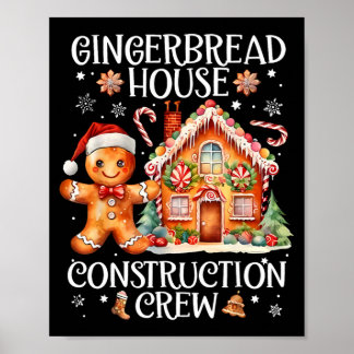 Gingerbread House Construction Crew Cookie King Ch Poster