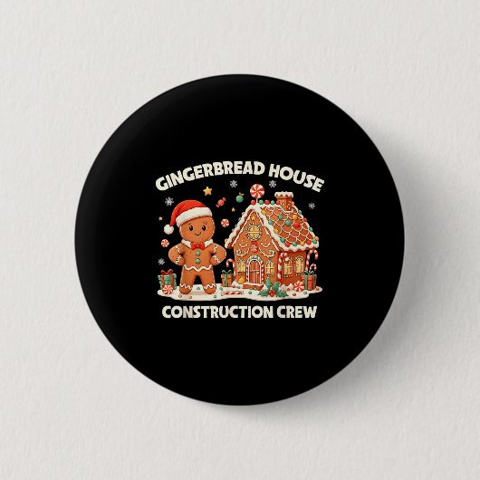 Gingerbread House Construction Crew Kids Men Women Button (Vorderseite)