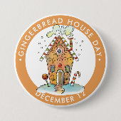 Gingerbread House Day, Candy House Button (Vorderseite)