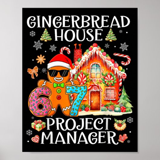 Gingerbread House Project Manager Decorating Bakin Poster (Vorne)
