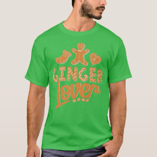 Gingerbread Lover Christmas Baking Baker Holiday  T-Shirt