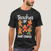 Gingerbread Man Christmas Teaching Teacher Of Smar T-Shirt (Vorderseite)