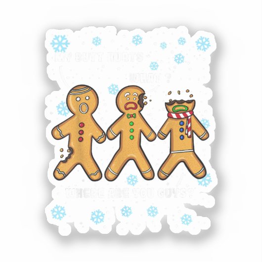 Gingerbread Man Cookie Mein Hintern Hurts Funny Ch Aufkleber (Vorderseite)