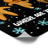 Gingerbread Man Cookie My Butt Hurts Funny Christm Poster (Ecke)