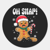 Gingerbread Man Oh Snap Christmas Funny Cookie Bak Runder Aufkleber (Vorderseite)