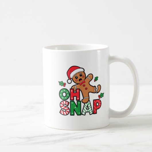 Gingerbread Man Oh Snap Weihnachten Weihnachtsgebä Kaffeetasse (Rechts)