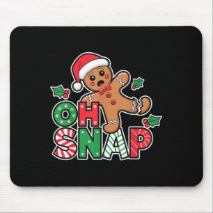 Gingerbread Man Oh Snap Weihnachten Weihnachtsgebä Mousepad