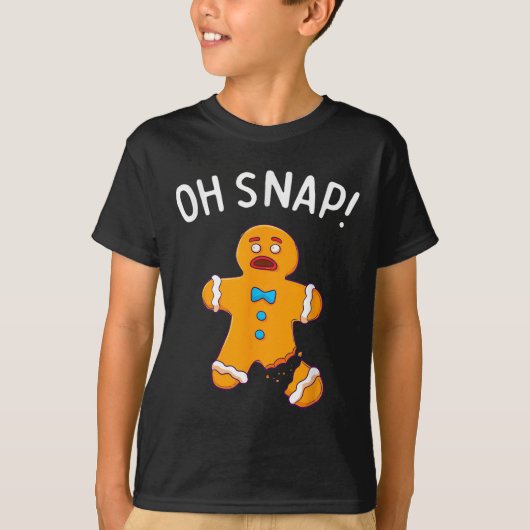 Gingerbread Man Oh Snap Weihnachten Weihnachtsgebä T-Shirt (Vorderseite)