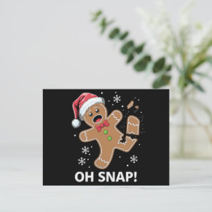 Gingerbread Man Oh Snap Weihnachtskeks Feiertagspostkarte