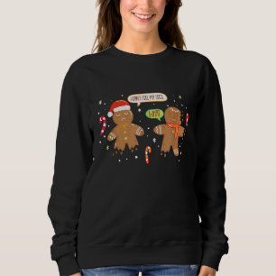 Gingerbread Mann Niedliches Weihnachtskeks Lebkuch Sweatshirt