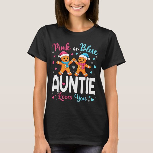 Gingerbread Nk Or Blue Auntie Loves You Christmas T-Shirt (Vorderseite)