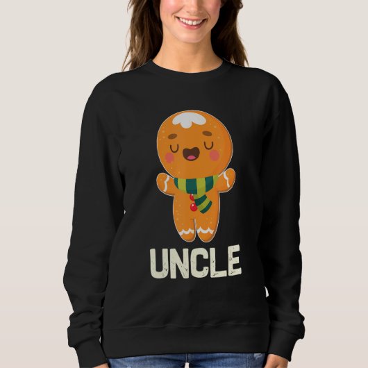 Gingerbread Oncle Funny Niedlich Cookie Weihnachts Sweatshirt (Vorderseite)