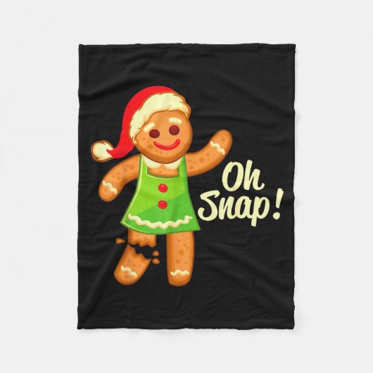 Gingerbread Shirt Oh Snap _ Christmas Ginger Cooki Fleecedecke (Vorderseite)