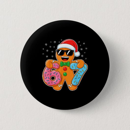 Gingerbread Six Seven 67 Meme 6 7 Funny Christmas Button (Vorderseite)