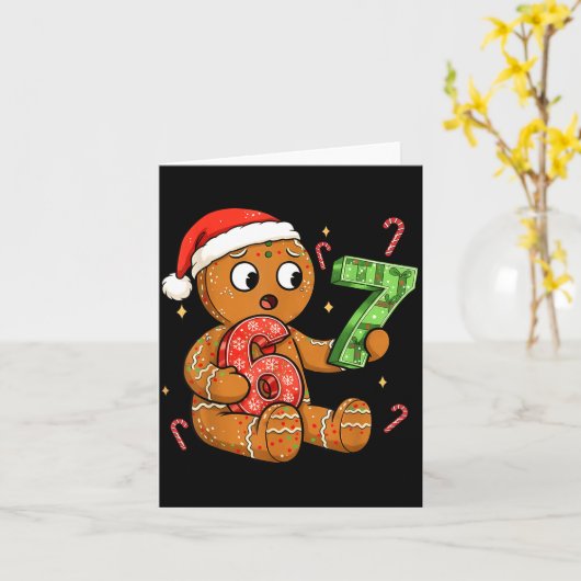 Gingerbread Six Seven 67 Meme 6 7 Funny Christmas  Karte (Gelbe Blume)