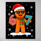 Gingerbread Six Seven 67 Meme 6 7 Funny Christmas  Poster (Vorne)
