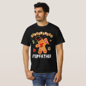 Gingerbread Stepfather Frohe Weihnachtsfeier T-Shirt (Vorne ganz)