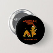 Gingerbread Yoga – Fun Holiday “find Your Inner Do Button (Vorne & Hinten)