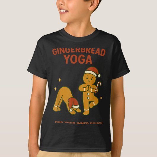 Gingerbread Yoga – Fun Holiday “find Your Inner Do T-Shirt (Vorderseite)