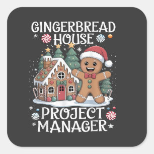 Gingerbrot House Project Manager Funny Christmas Quadratischer Aufkleber