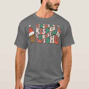 Gingerbrot kisses Weihnachtswünsche T-Shirt