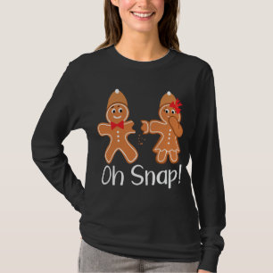 Gingerbrot Man Oh Snap Funny Christmas T-Shirt