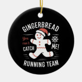 Gingerbrot Running Team Weihnachtszeit Spaß Keramik Ornament (Vorne)