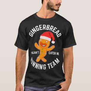 Gingerbrot Weihnachtsgingerbrot Running Team Gif T-Shirt
